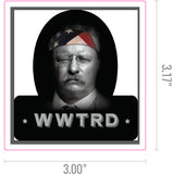 WWTRD? Sticker