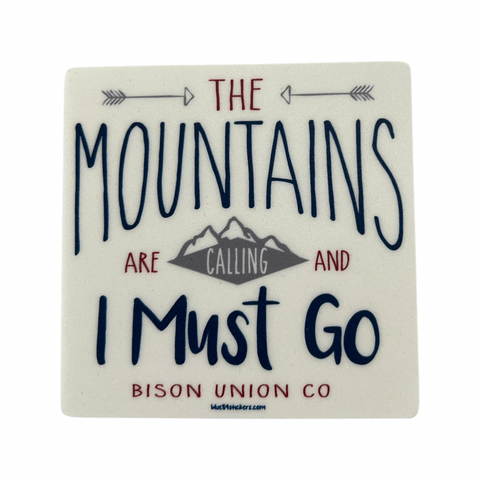 Mountains are Calling Sticker