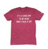 Good Day Tee